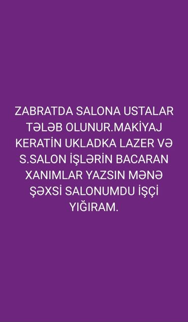 ecemide kiraye gozellik salonu: İşləmək i̇sti̇yən xanimlar buyurun.Təci̇li̇ i̇şçi̇