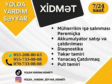 Səyyar Yolda Yardım Xidməti – 7/24 Təklif olunan xidmətlər: -
