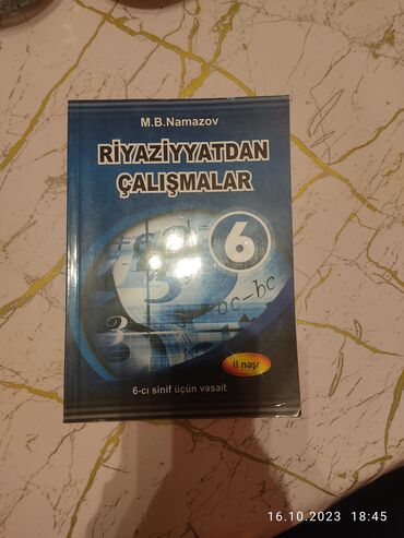 riyaziyyat 6 ci sinif çalışmalar: •Riyaziyyatdan Çalışmalar kitabı M.B.Namazov 6-ci sinif •İçi təzədir