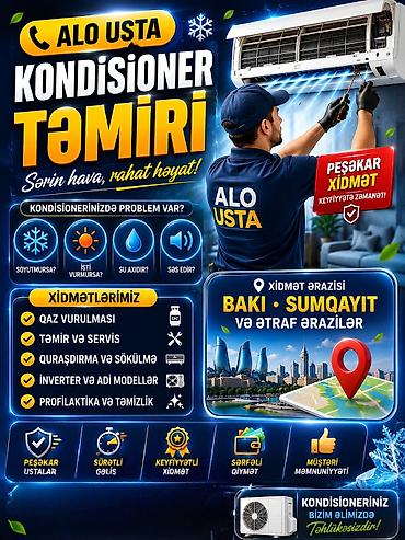 Kondisioner təmiri: Xidmət: Hər növ kondisionerlərin təmiri və texniki xidməti Təsvir: - — 1