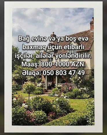 Ev köməkçiləri: Bağ evi və ya boş evə baxıcılıq xidməti üçün etibarlı işçilər/ailə — 1