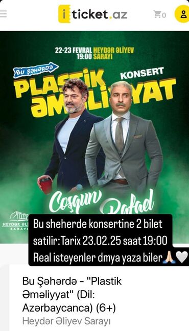 Tədbirlərin təşkili: Təcili bugunki tarixə Bu şəhərde konsertine iki bilet satiliir iki