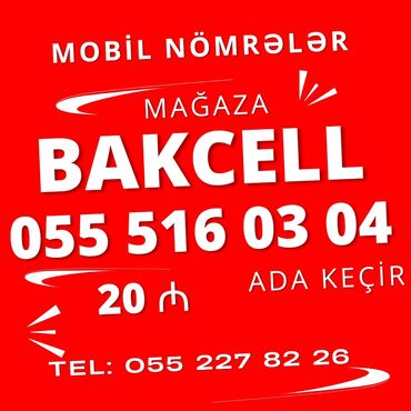 baksel nomrelerinin satisi: Nömrə: ( 055 ) ( 5160304 ), Yeni