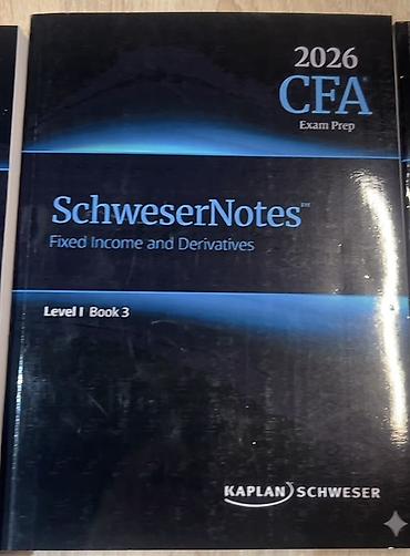 Tədris ədəbiyyatı: Məhsul: Kaplan Schweser – SchweserNotes, CFA Exam Prep 2026, Level I — 3