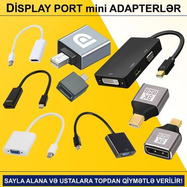 Kompüter və noutbuk aksesuarları: DisplayPort mini adapterlər SAYLA ALANA VƏ USTALARA TOPDAN QİYMƏTLƏ