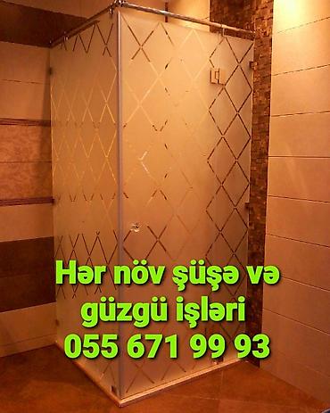 Duş kabinaları, arakəsmələr: 🪟Hər növ şüşə və güzgü işləri: duş kabin,arakəsmə,fasat,qumlama,əyilmə — 12