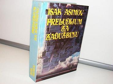 Sport & Hobby: Preludijum za zadužbinu isak asimov1988 otokar keršovani opatijaugao — 1