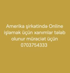 işci tələb olnur: 💼 Xanımlar üçün Part Time Online İş 💼 📍 Evdən çıxmadan işləyin