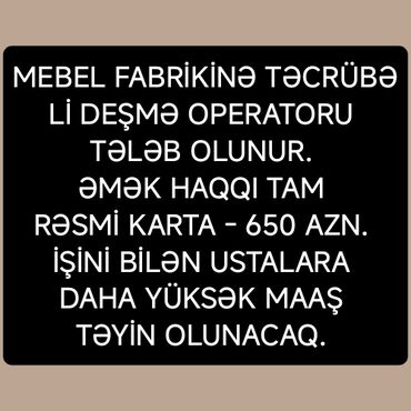 fabrik işi: Mebel ustası tələb olunur, 1-2 illik təcrübə, Dəyişən qrafik, Aylıq ödəniş