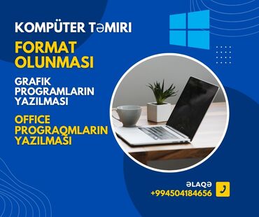 komputerlerin qiymeti: Kompüter təmiri və format olunması offi̇ce programlarin yazılması