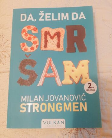 Knjige, časopisi, CD i DVD: Da, želim da smršam - Milan Jovanović Strongmen - 500 din Godina