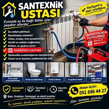 Santexnik ustası – evinizdə su ilə bağlı bütün işlər Xidmətlər: - Su