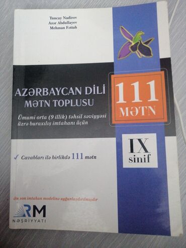 6 ci sinif ümumi tarix testləri: Azərbaycan dili Mətn toplusu. 111 mətn 9cu sinif 2023 nəşr. Cavabları