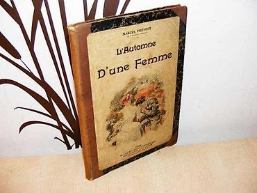 crtež devojke: Marcel Pré vost, L`Automne d`une Femme, 1892 Paris ARTHEME FAYARD — 1