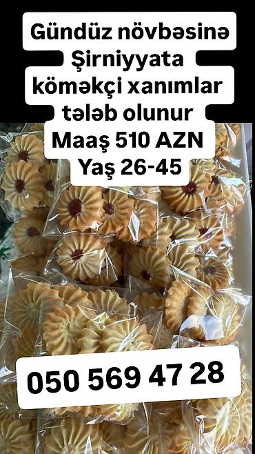 Fəhlələr: Vakansiyalar - Çörək evinə fəhlə (bəy) tələb olunur - Maaş: 500–700 — 2