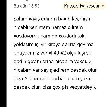 hicab geyimi: Elan məzmunu: Geyim yardımı axtarılır Təsvir: - XL ölçüdə (40-42) — 1