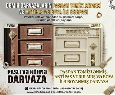 kohnə dəmir darvaza: Xidmət: Dəmir darvazaların pasdan təmizlənməsi, antipas və boya ilə — 1