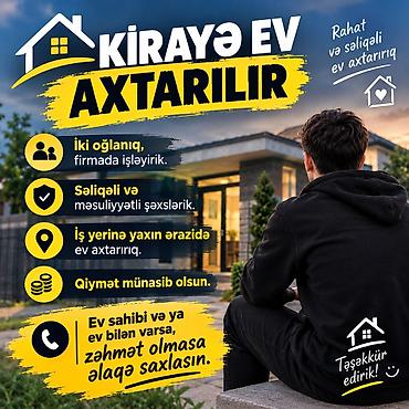 kirayə evler 2026: Kirayə ev axtarılır - İki oğlanıq, firmada işləyirik. - Səliqəli və — 1