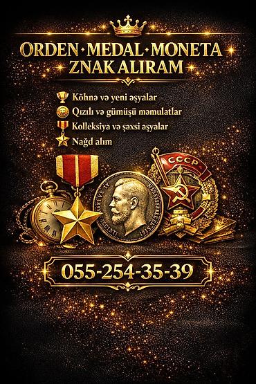 kohnə pullar alıram: Orden, medal, pul və nişanların qəbulu - Köhnə və yeni əşyalar - — 1