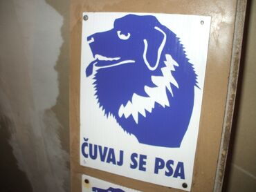 Oprema za kućne ljubimce: Израда и велепродаја ПВЦ ЗНАКОВА 15х25х0,3цм.6 мотива,ћирилица и