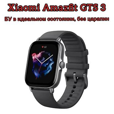 Amazfit: Продаю часы от Xiaomi. Amazfit gts 3 БУ, но в идеальном состоянии — 1