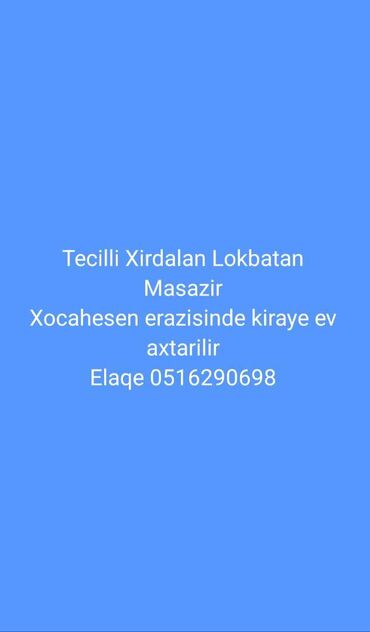 resulzade qes: Tecilli aile qalmasi ucun ev axtariram 20 yanvar lokbatana xirdalan