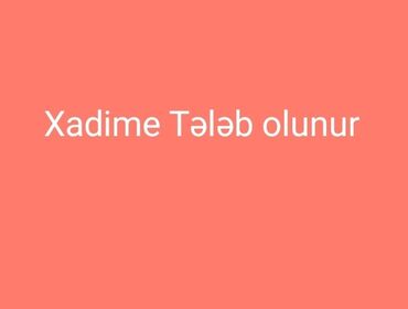gence iş elanları 2024: Уборщица требуется, Еженедельно оплата, Любой возраст, 3-5 лет опыта