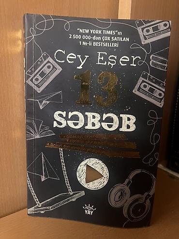 Kitablar və jurnallar: Məhsul: Kitab – “13 Səbəb” (Cey Əşer), YAY nəşri Xüsusiyyətlər: - — 1