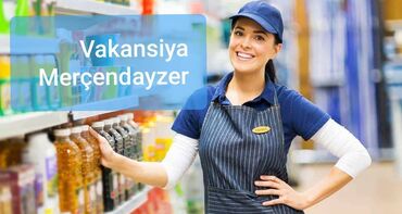 marketlerde is elanlari: Mercendayzer bey ve xanimlar teleb olunur!! İsin gedisati məhsullarin