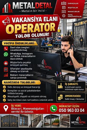 bağ isi: Çağrı mərkəzi operatoru tələb olunur, İstənilən yaş, Aylıq ödəniş — 1
