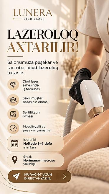 salon isi: Lazeroloq axtarılır yeni açılmış salonumuza, ciddi maraqlananlar wp — 1
