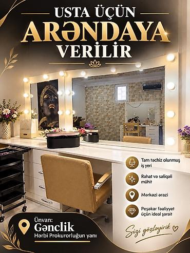 Qadın saç ustası tələb olunur, Yerin icarəsi, Təcrübəsiz, Alətlərin təqdim olunması