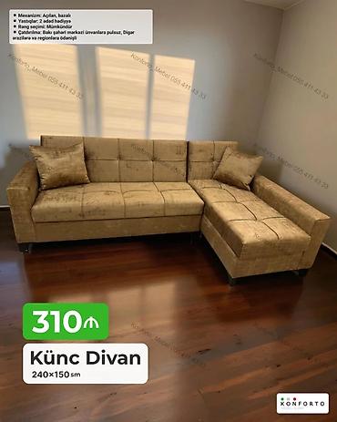 Диваны: Künc divan – 240×150 sm - Mexanizm: açılan, bazalı (yataq funksiyalı — 1