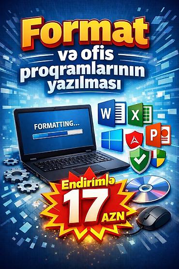 Noutbuk və kompüter təmiri: Xidmət: Kompüterlərin formatı və ofis proqramlarının yazılması — 1