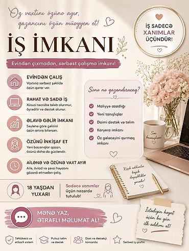 serbiyada is: Evindən çıxmadan sərbəst iş imkanı – yalnız xanımlar üçün! Təsvir: - — 1