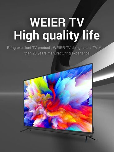 hd kanallar: WEIER 32INC TV SMART X 250 AZN WEIER 43INC TV SMART X 310 AZN WEIER