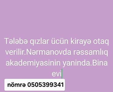 kiray: Nərimanovda, Rəssamlıq Akademiyasının yaxınlığında kirayə otaq. Bina — 1