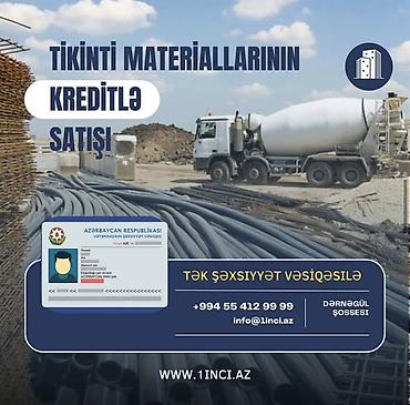 kreditle stroy material: Tikinti materiallarının kreditlə satışı Məhsul və xidmətlər: - Kafel — 1