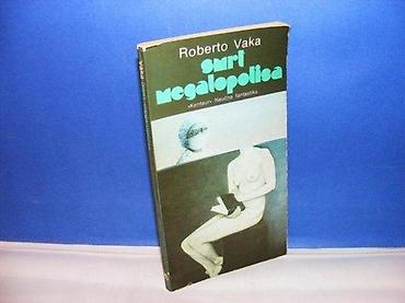 cube: Smrt megalopolisa - Roberto Vaka, Jugoslavija Beograd, 1979 Biblioteka — 1