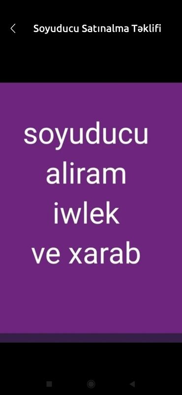 Soyuducular: Ünvan Bine kendi çatdirma ödenisledir 15 gunde zemanet verilir 4 5