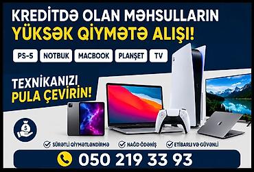 ipad kredit: Kreditdə olan texnikanın yüksək qiymətlə alınması xidməti Xidmətin — 1