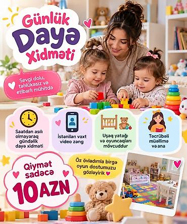 dayə is elanlari 2023: Günlük dayə xidməti - Sevgi dolu, təhlükəsiz və etibarlı mühit - — 1