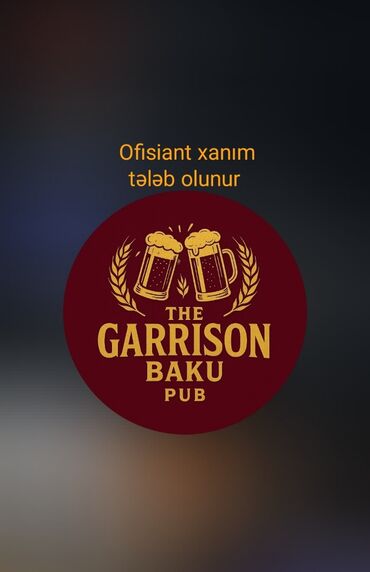 Ofisiantlar: Ofisiant tələb olunur, Pivə barı