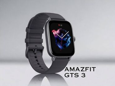 amazfit gts 3: Смарт часы, Amazfit