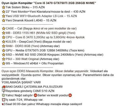 Masaüstü kompüterlər və iş stansiyaları: Oyun üçün Kompüter "Core i5 3470 GTX750Ti 2GB 256GB NVME” ⭐Tək Sistem -da lalafo.az — 2 Masaüstü kompüterlər və iş stansiyaları: Oyun üçün Kompüter "Core i5 3470 GTX750Ti 2GB 256GB NVME” ⭐Tək Sistem — 2