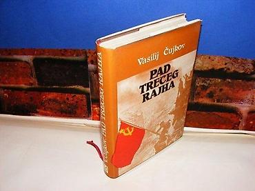 chile: Pad trećeg rajha vasilj čujkov beograd 1982 tvrd povez stanje vrlo — 1