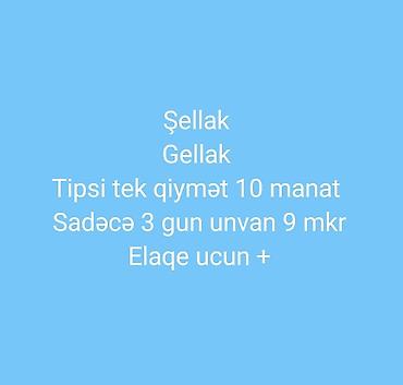 2023 yay dirnaq modelleri: Şellak/Gellak xidməti - Tipsi (tək) – 10 manat - Yerləşmə: 9‑cu — 1