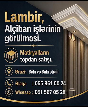 Tavan: Lambir və alçıban işlərinin görülməsi xidməti. - Tavan və divar üçün — 1