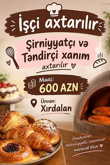15 yas is: Aşpaz tələb olunur, Şirniyyatçı — 1