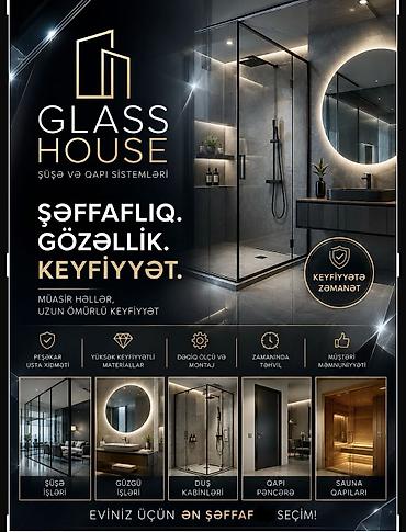 master school: Glass House – şüşə və qapı sistemləri Şəffaflıq. Gözəllik. Keyfiyyət — 1